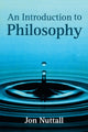 Book cover of: Introduction to Philosophy. By: Jon Nuttall
