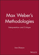 Book cover of: Max Weber's Methodologies. By: Sven Eliaeson