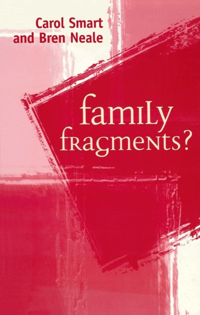 Book cover of: Family Fragments?