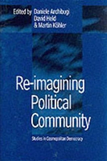 Book cover of: Re-Imagining Political Community