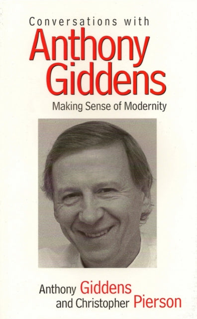 Book cover of: Conversations with Anthony Giddens. By: Anthony Giddens