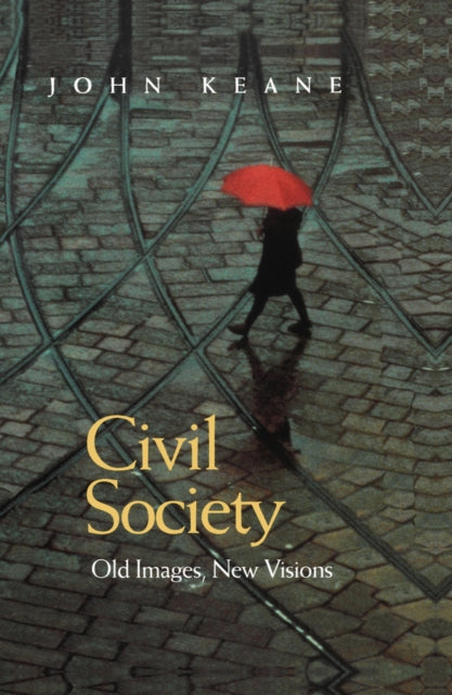 Book cover of: Civil Society. By: John Keane