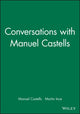 Book cover of: Conversations with Manuel Castells. By: Manuel Castells