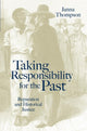 Book cover of: Taking Responsibility for the Past