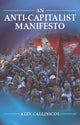 Book cover of: Anti-Capitalist Manifesto. By: Alex Callinicos