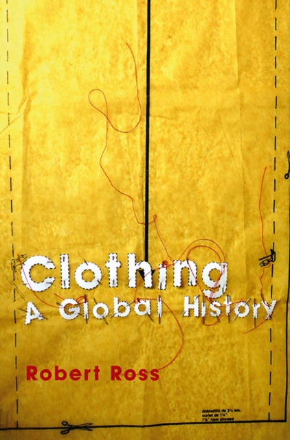 Book cover of: Clothing. By: Ross, Robert