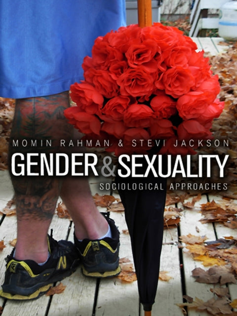 Book cover of: Gender and Sexuality. By: Momin Rahman