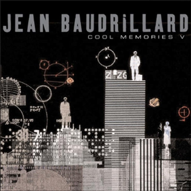 Book cover of: Cool Memories V. By: Jean Baudrillard