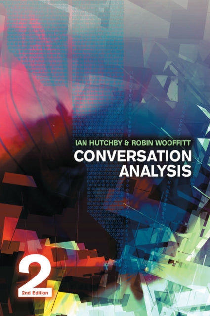Book cover of: Conversation Analysis. By: Ian Hutchby