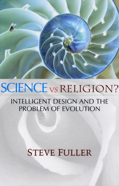 Book cover of: Science vs. Religion. By: Steve Fuller