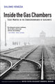 Inside the Gas Chambers, Eight Months in the Sonderkommando of Auschwitz 9780745643847 Shlomo Venezia
