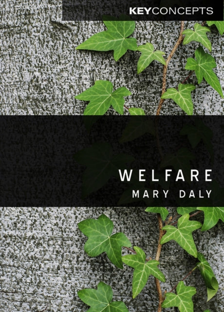 Book cover of: Welfare. By: Mary Daly