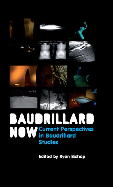 Book cover of: Baudrillard Now