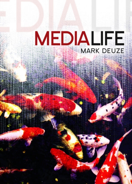 Book cover of: Media Life