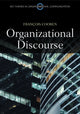 Book cover of: Organizational Discourse. By: Francois Cooren
