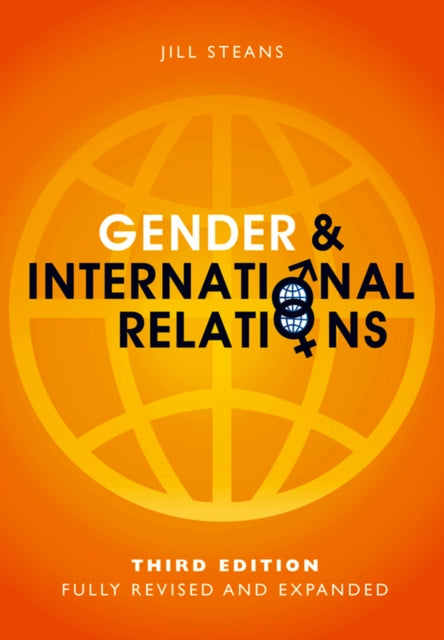 Book cover of: Gender and International Relations. By: Jill Steans