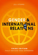 Book cover of: Gender and International Relations. By: Jill Steans