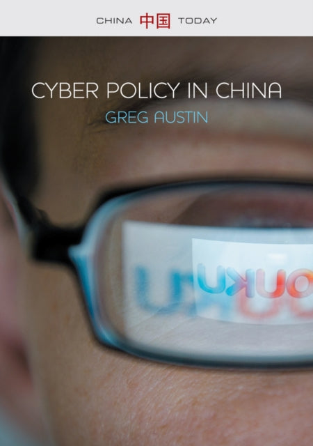 Book cover of: Cyber Policy in China
