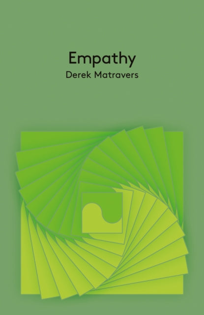 Book cover of: Empathy. By: Derek Matravers