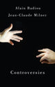 Book cover of: Controversies. By: Alain Badiou