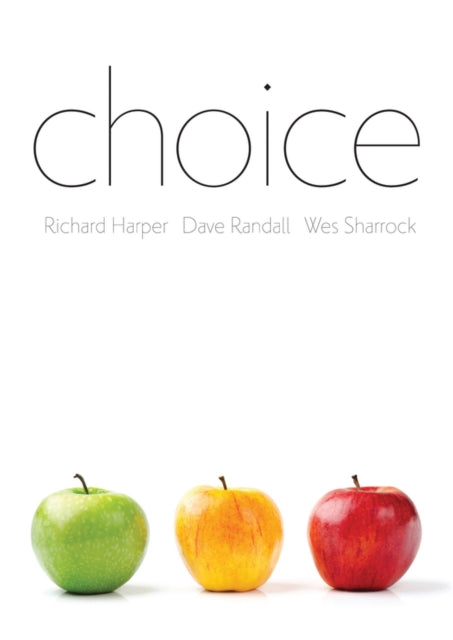Book cover of: Choice. By: Richard Harper