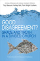 Book cover of: Good Disagreement?. By: Andrew Atherstone