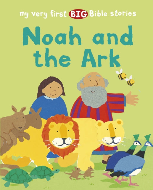 Book cover of: Noah and the Ark. By: Lois Rock