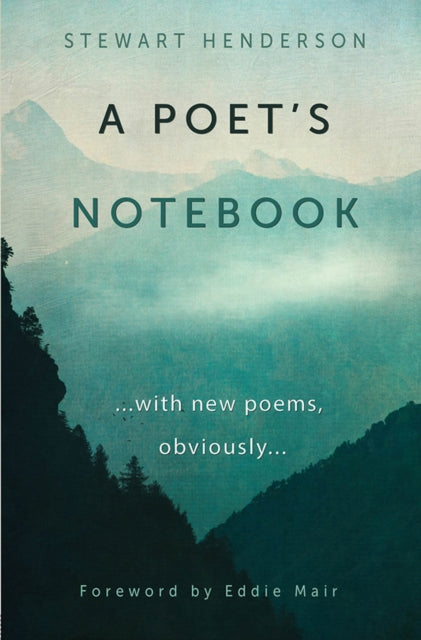 Book cover of: Poet's Notebook. By: Stewart Henderson