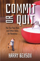 Book cover of: Commit or Quit. By: Harry Benson