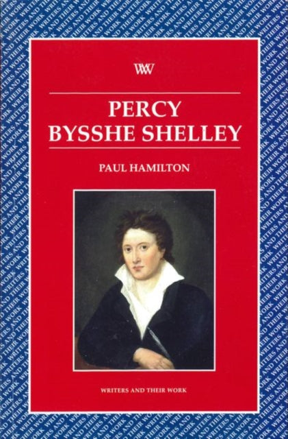 Book cover of: Percy Bysshe Shelley. By: Paul Hamilton