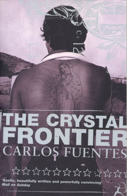 Book cover of: Crystal Frontier. By: Carlos Fuentes