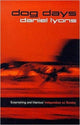Book cover of: Dog Days. By: Daniel Lyons