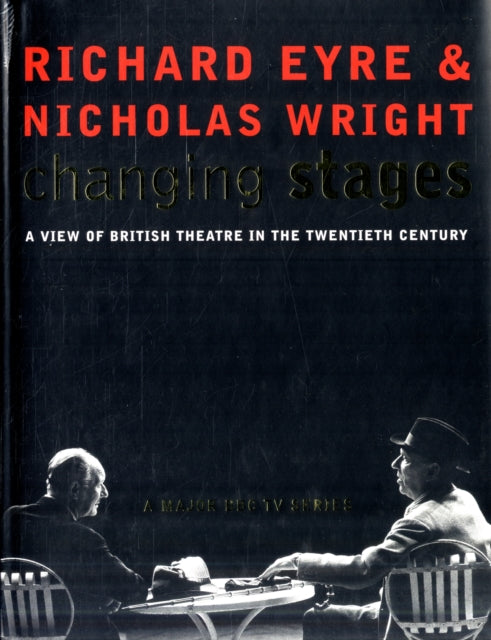 Book cover of: Changing Stages. By: Eyre, Richard