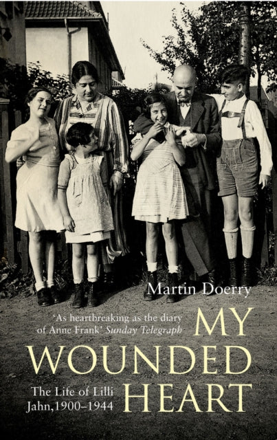 Book cover of: My Wounded Heart. By: Martin Doerry