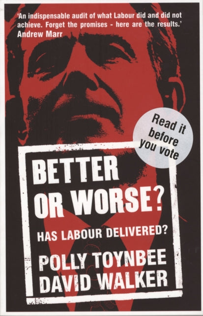 Book cover of: Better or Worse?. By: Polly Toynbee