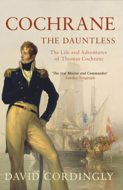 Book cover of: Cochrane the Dauntless. By: David Cordingly