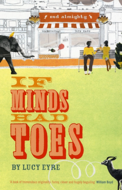 Book cover of: If Minds Had Toes. By: Lucy Eyre