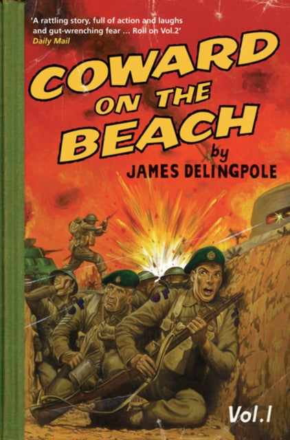 Book cover of: Coward on the Beach. By: James Delingpole