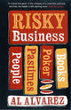 Book cover of: Risky Business. By: Alvarez, A.