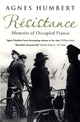 Resistance, Memoirs of Occupied France 9780747596745 Agnès Humbert