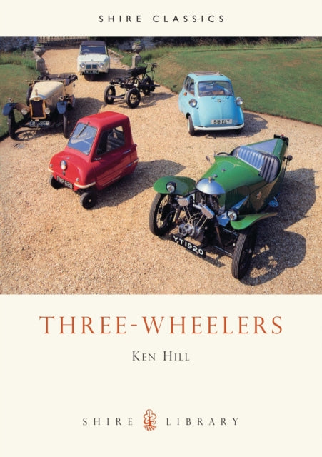 Book cover of: Three-Wheelers. By: Ken Hill