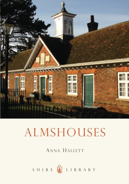 Book cover of: Almshouses. By: Anna Hallett