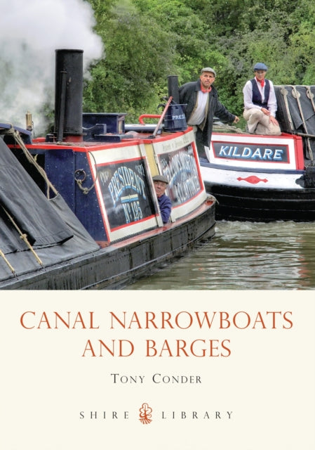 Book cover of: Canal Narrowboats and Barges. By: Tony Conder