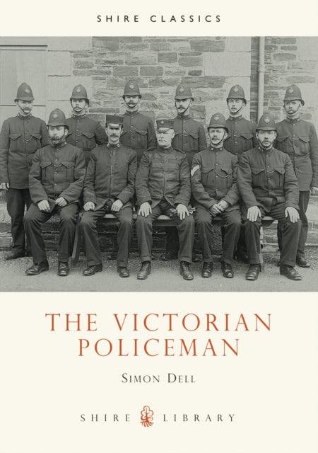 Book cover of: Victorian Policeman. By: Simon Dell