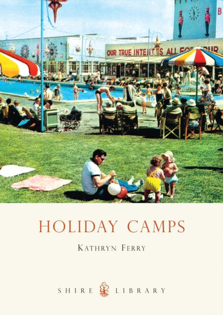 Book cover of: Holiday Camps