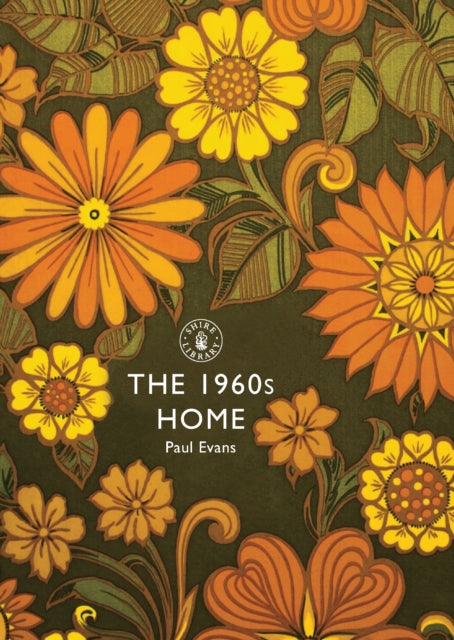 Book cover of: 1960s Home. By: Evans, Paul
