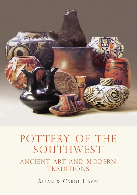 Book cover of: Pottery of the Southwest. By: Carol Hayes