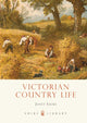 Book cover of: Victorian Country Life