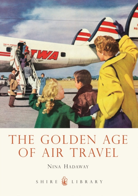 Book cover of: Golden Age of Air Travel