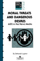 Book cover of: Moral Threats and Dangerous Desires
